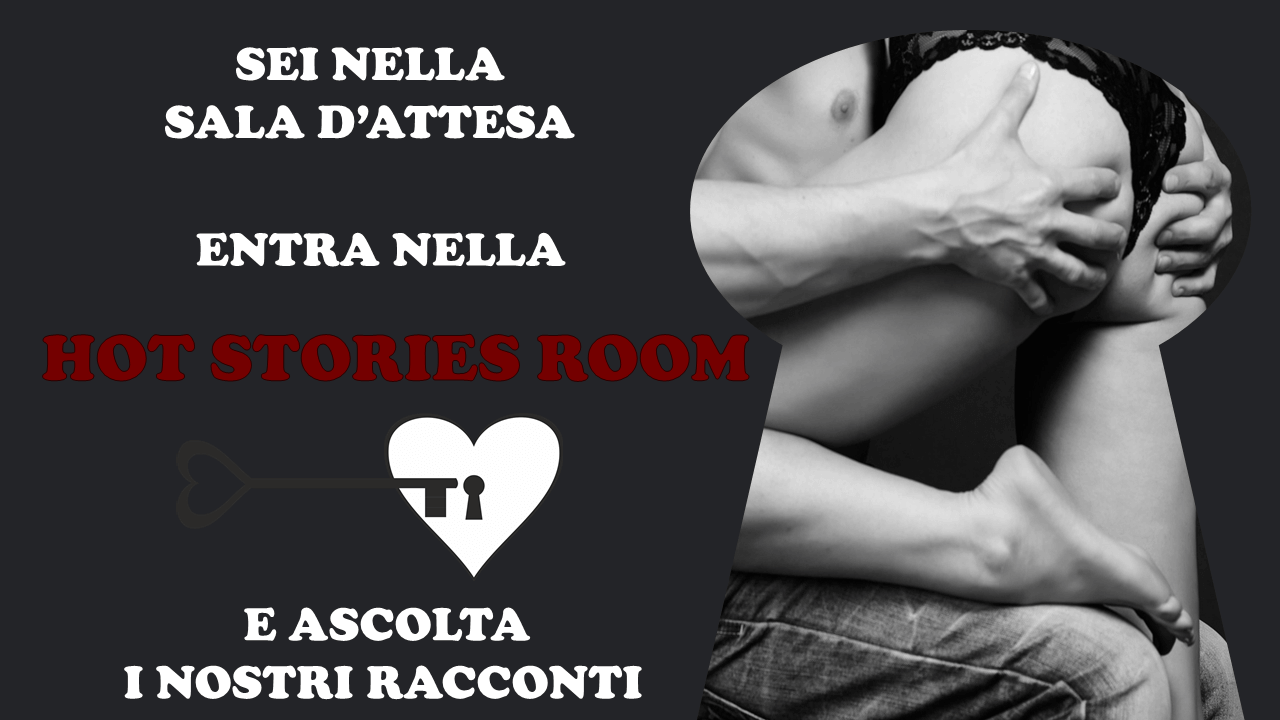 sala d'attesa per entrare nella hot stories room